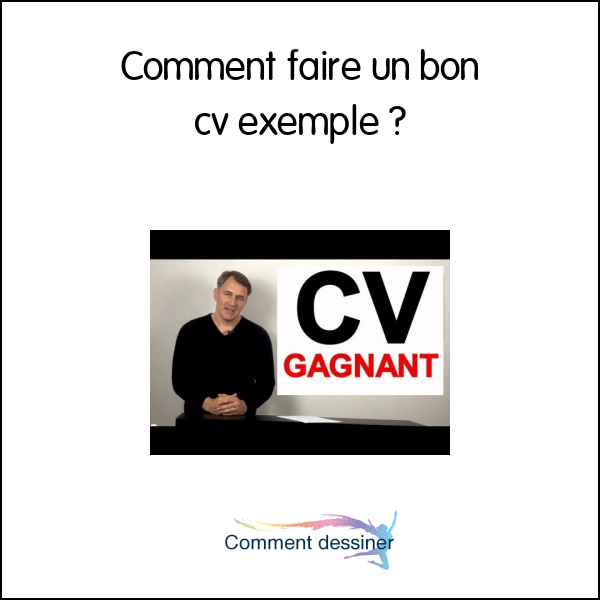 Comment faire un bon cv exemple